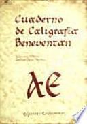 libro Cuaderno De Caligrafía Beneventan